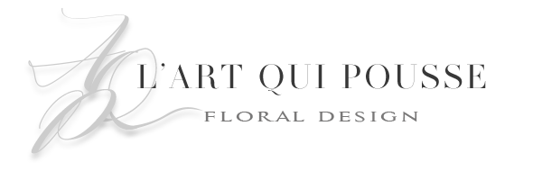 L'Art Qui Pousse - Fleuriste - Scénographe